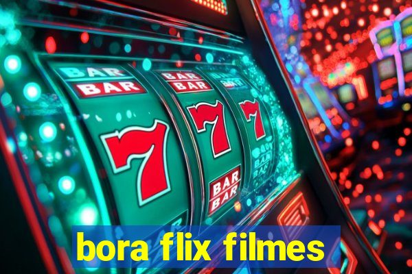 bora flix filmes